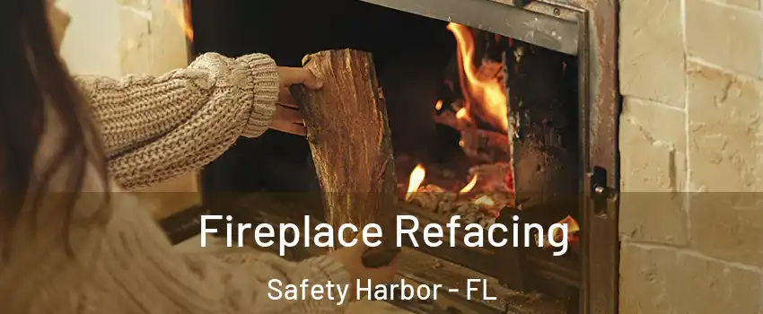  Fireplace Refacing Safety Harbor - FL